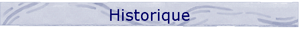 Historique