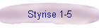 Styrise 1-5