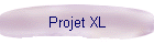 Projet XL